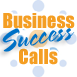 Reserve your seat for Thursday! Coaches share success stories on Business Success Calls