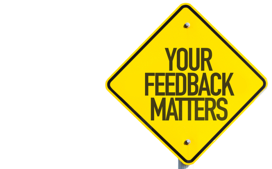 Your feedback matters sign