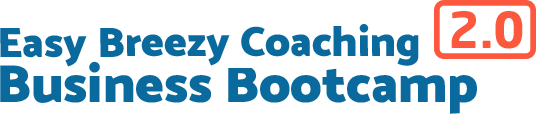 Easy Breezy Business Bootcamp