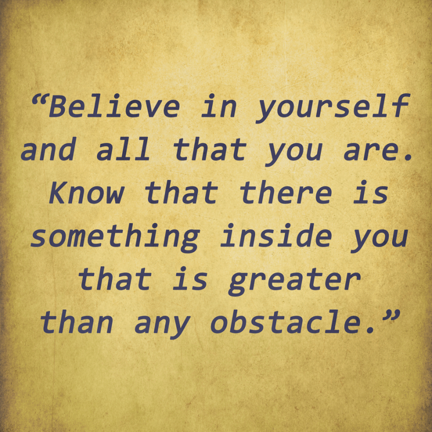 believe in yourself