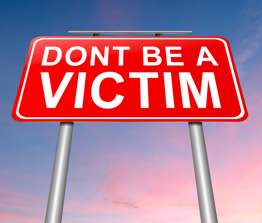 Don't be a victim sign