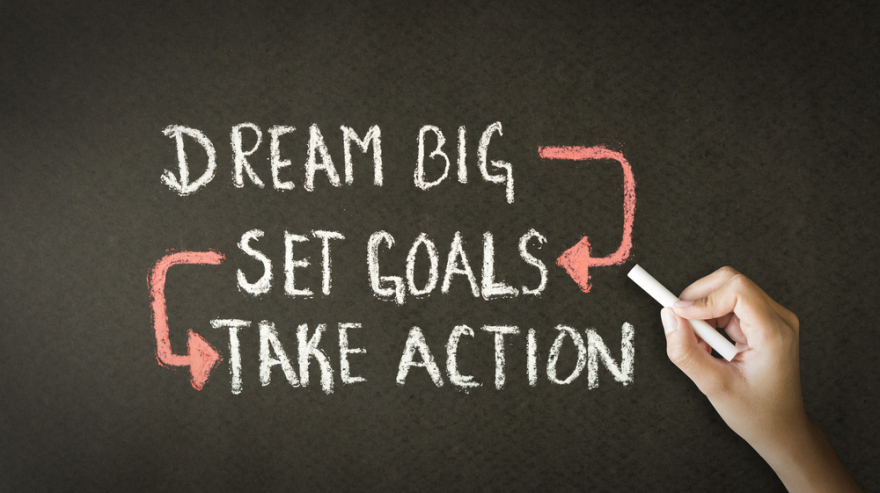 dream big set goals take action on chalkboard