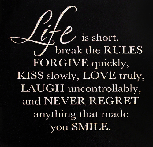 Life is short