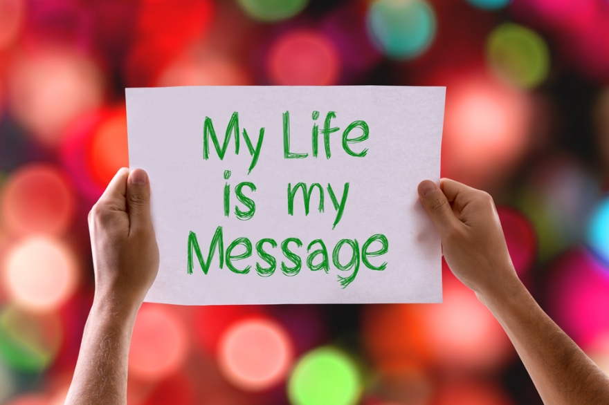 My Life is My Message