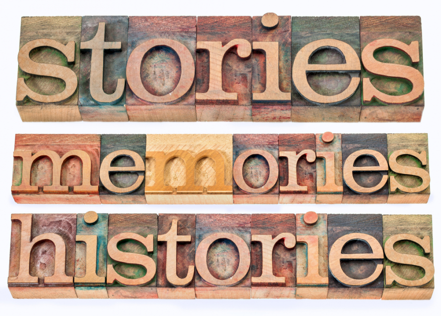 Memories, Stories, Histories