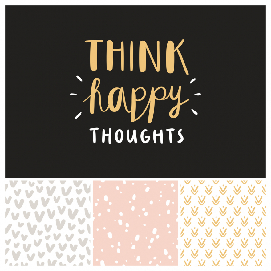 think happy thoughts