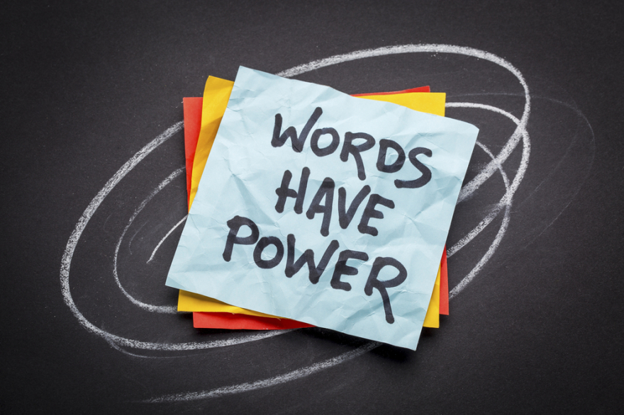 words have power