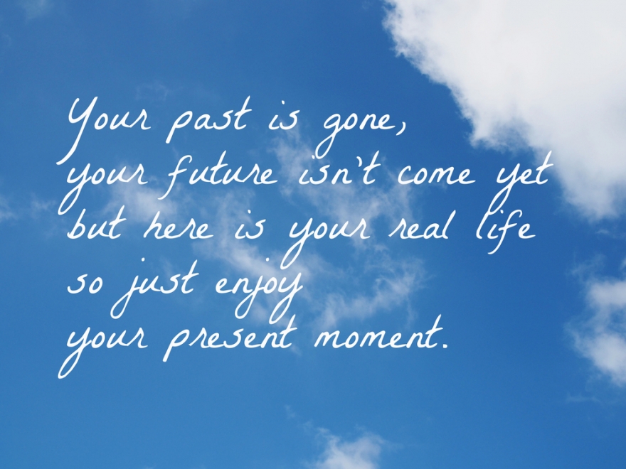 Your past is gone