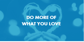 DO MORE OF WHAT YOU LOVE THUMB DO MORE OF WHAT YOU LOVE THUMB