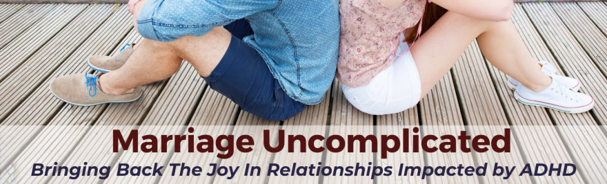 Marriage Uncomplicated